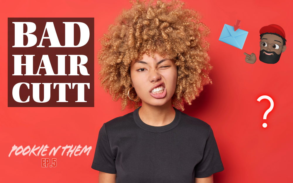 Ask Pookie: The "Kitchen Beautician" Disaster (Put the Clippers Down!) - Pookie Ep.5